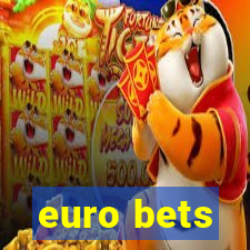 euro bets