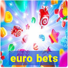 euro bets