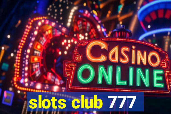 slots club 777