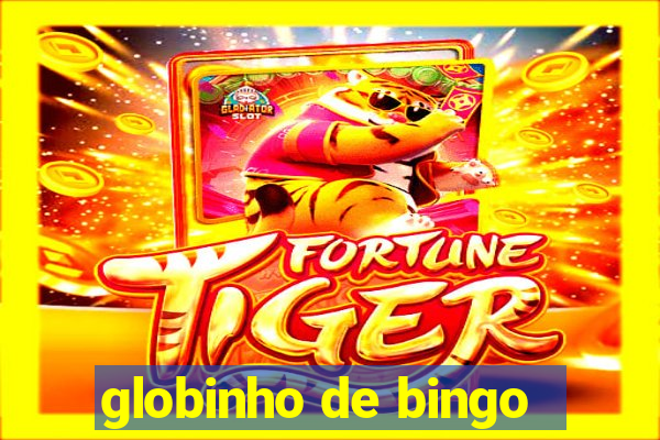 globinho de bingo