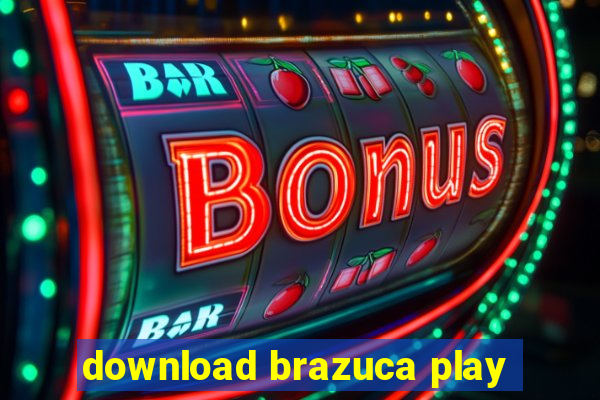 download brazuca play