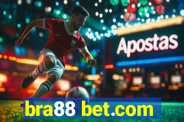 bra88 bet.com