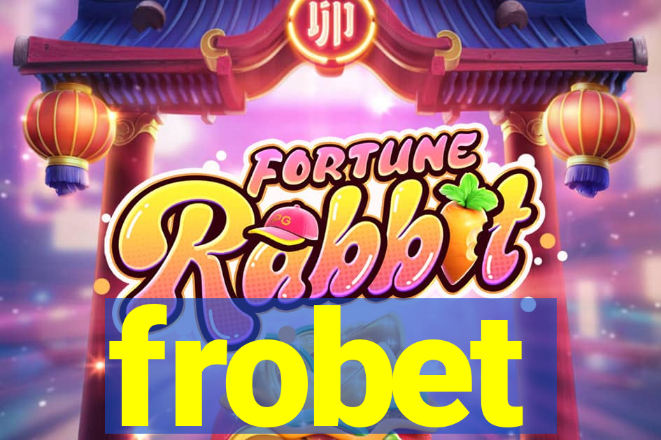 frobet