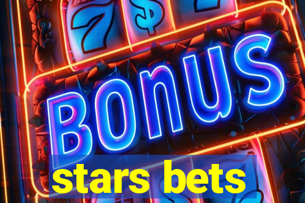 stars bets