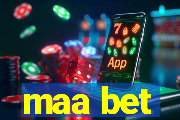 maa bet