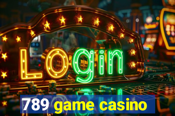 789 game casino