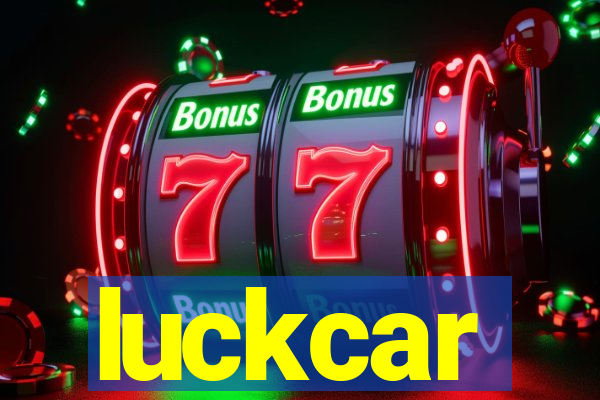 luckcar