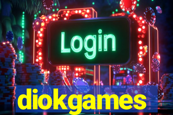 diokgames