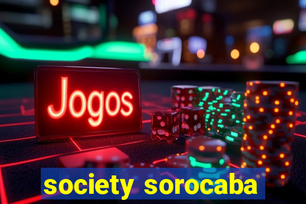 society sorocaba