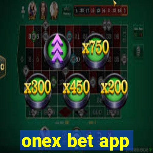 onex bet app