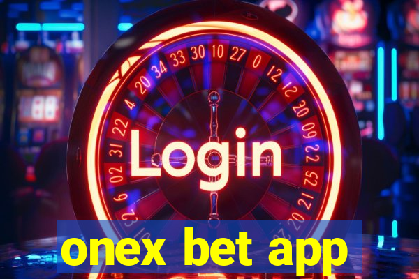 onex bet app