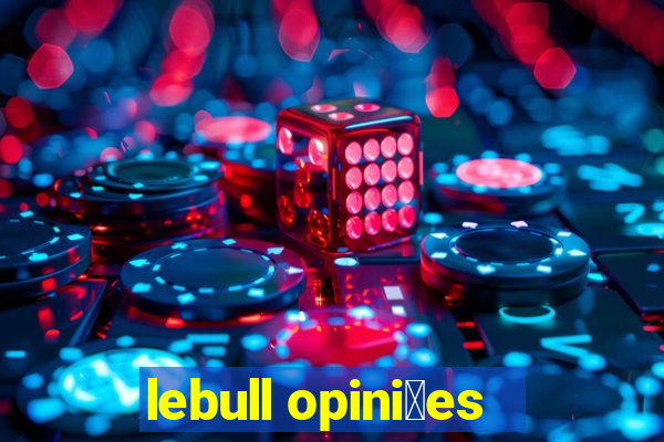 lebull opini玫es