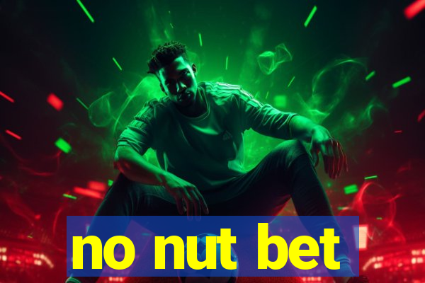 no nut bet