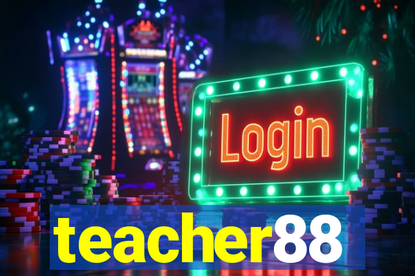 teacher88