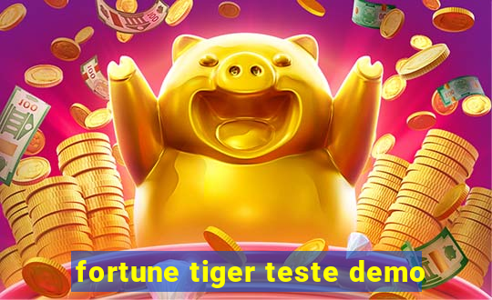 fortune tiger teste demo