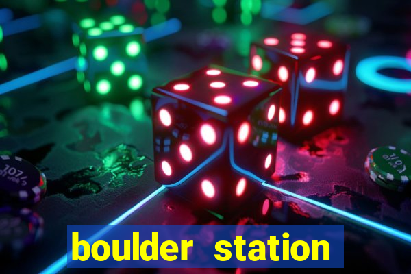 boulder station hotel casino las vegas