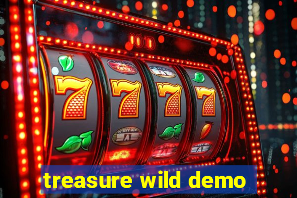 treasure wild demo