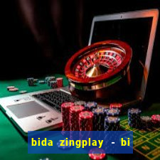 bida zingplay - bi a 8 bi