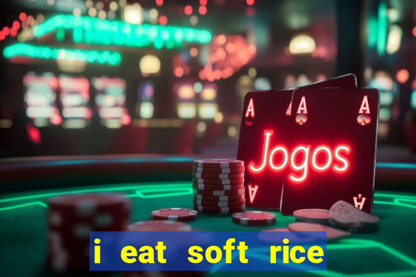 i eat soft rice in another world cap 1 pt br