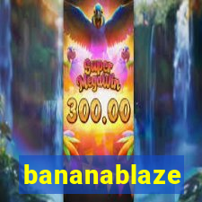 bananablaze