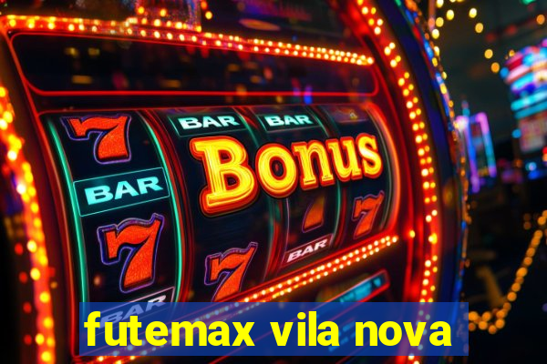 futemax vila nova