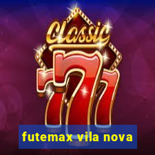 futemax vila nova