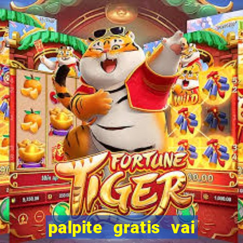 palpite gratis vai de bet