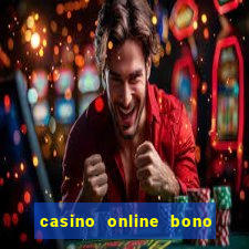 casino online bono sin deposito