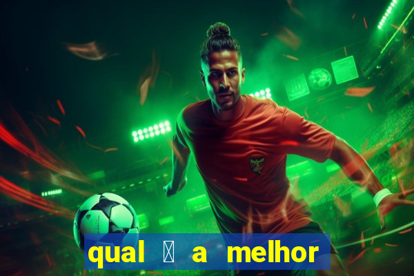 qual 茅 a melhor plataforma de jogo para ganhar dinheiro