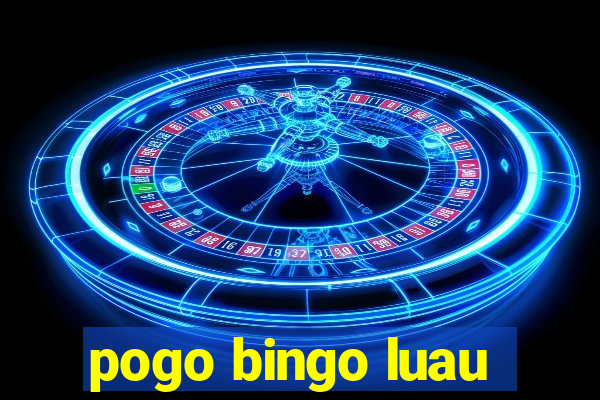 pogo bingo luau