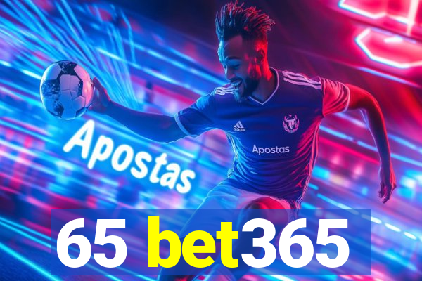 65 bet365