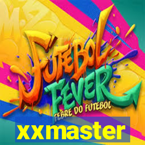 xxmaster