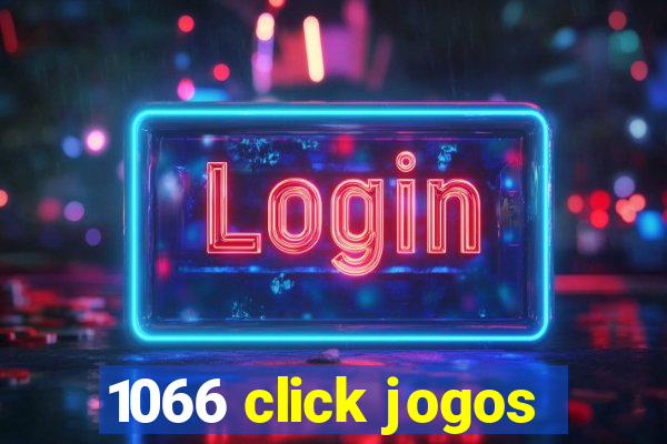 1066 click jogos