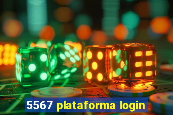 5567 plataforma login