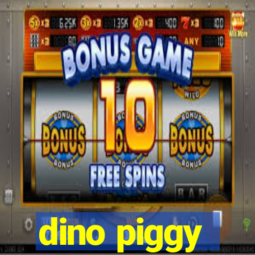 dino piggy