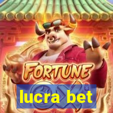 lucra bet