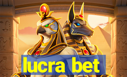 lucra bet