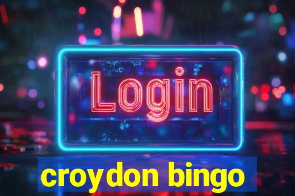 croydon bingo