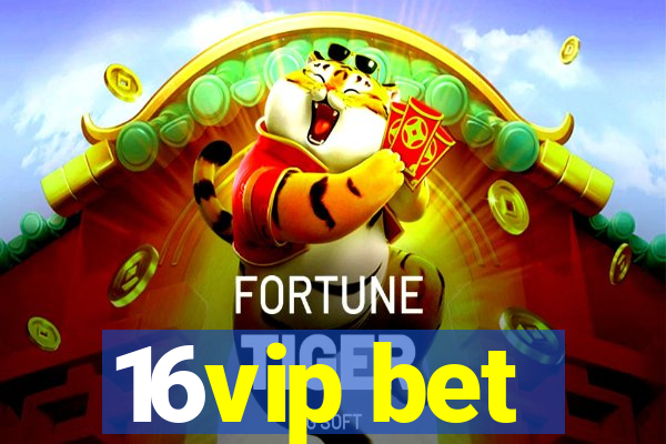 16vip bet