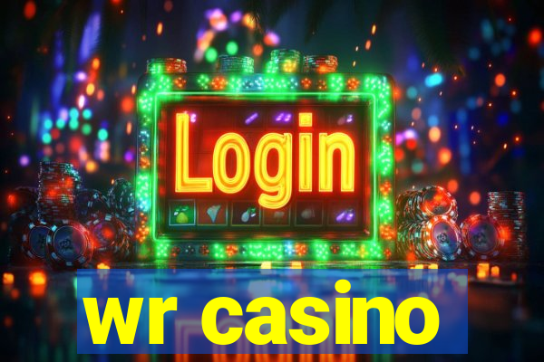 wr casino