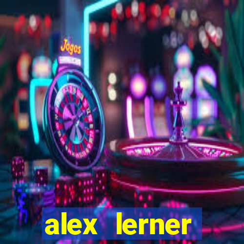 alex lerner jornalista fortuna