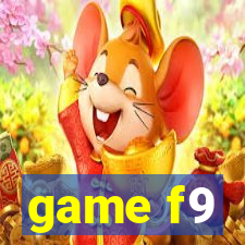 game f9