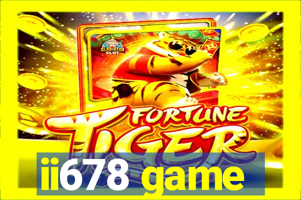 ii678 game