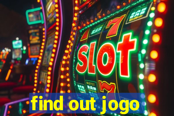 find out jogo