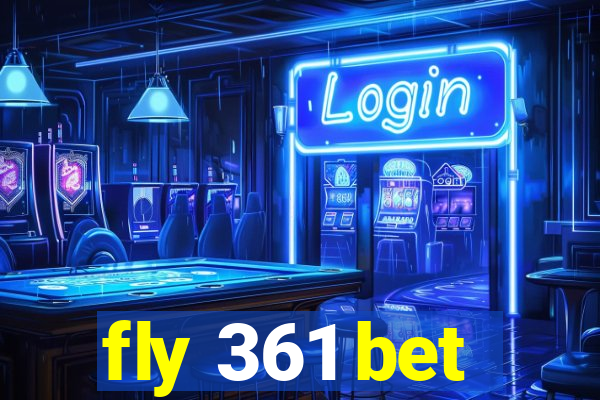 fly 361 bet