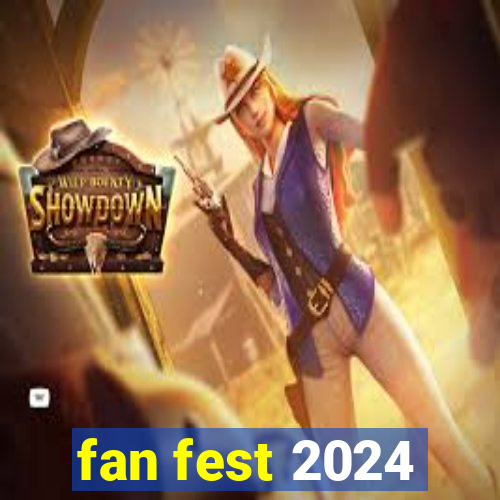 fan fest 2024