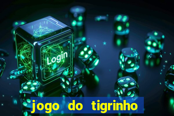 jogo do tigrinho realmente paga