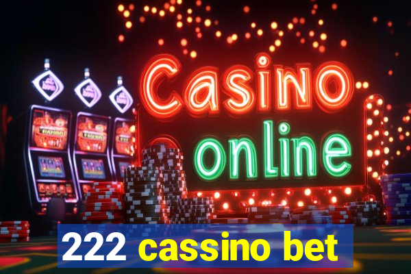 222 cassino bet