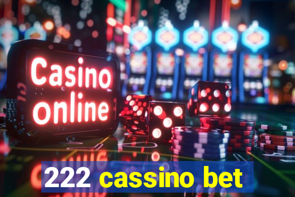 222 cassino bet