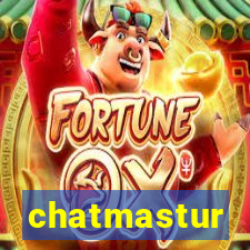 chatmastur